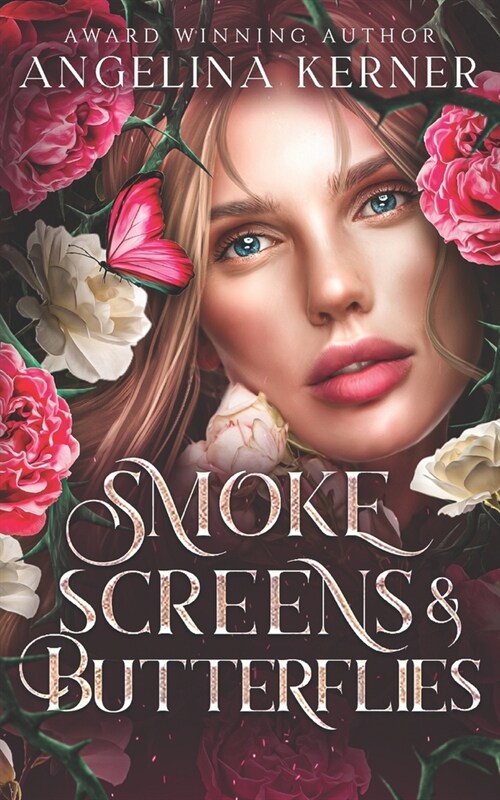 Smokescreens & Butterflies (Paperback)