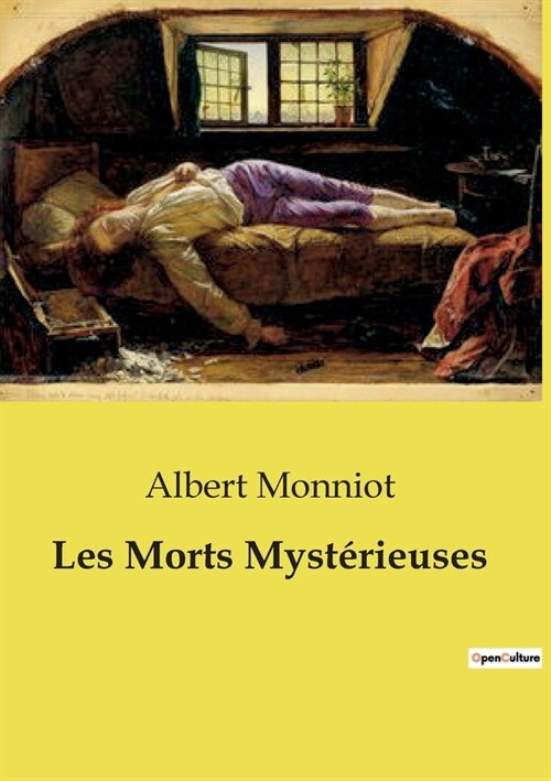 Les Morts Myst?ieuses (Paperback)