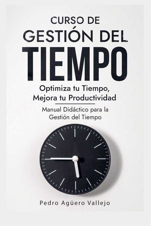 Curso de Gesti? del Tiempo (Paperback)