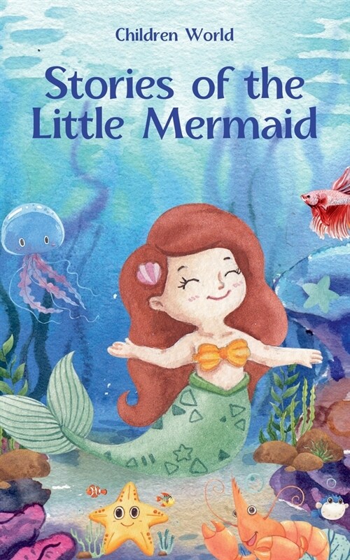 Stories of the Little Mermaid (Paperback)