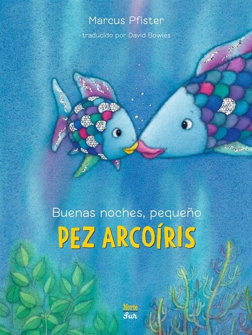 Buenas Noches, Peque? Pez Arco?is: (Spanish Edition) (Hardcover)