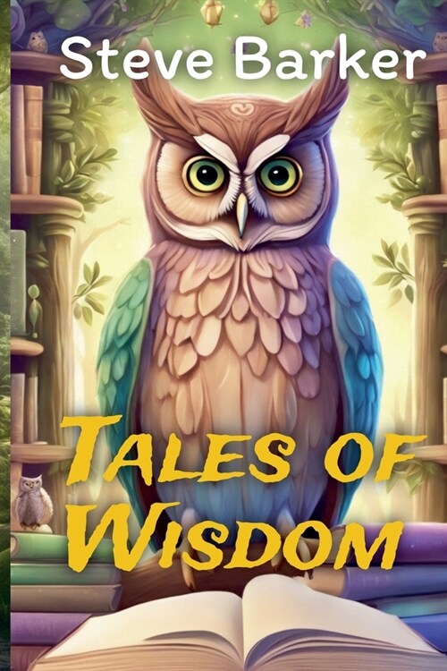 Tales Of Wisdom (Paperback)