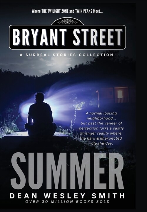 Summer: A Bryant Street Surreal Stories Collection (Hardcover)