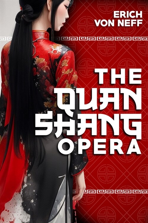 The Quan Shang Opera (Paperback)