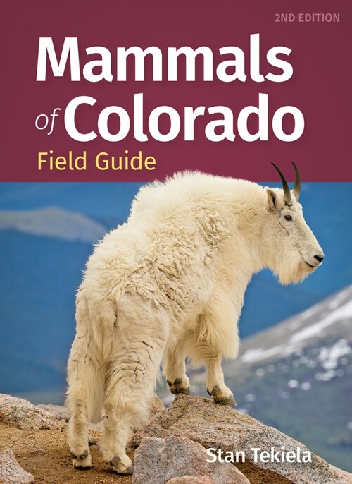 Mammals of Colorado Field Guide (Paperback, 2, Revised)