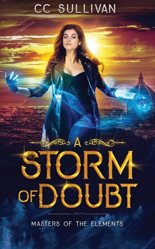 A Storm of Doubt: Masters of the Elements (Paperback)