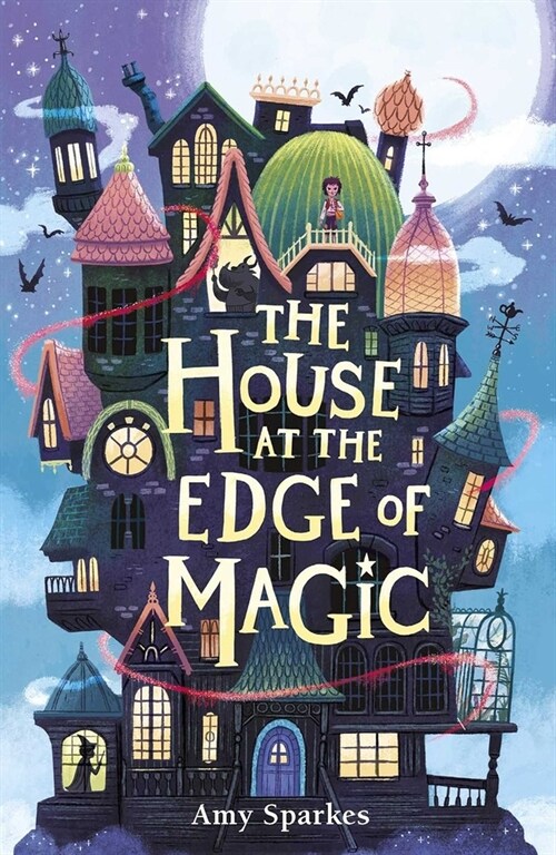 The House at the Edge of Magic (Hardcover)