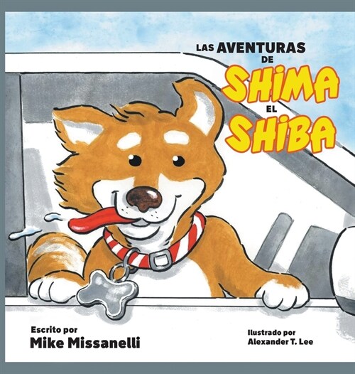 Las aventuras de Shima el Shiba (Hardcover)