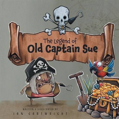 The Legend of Old Captain Sue (Paperback)