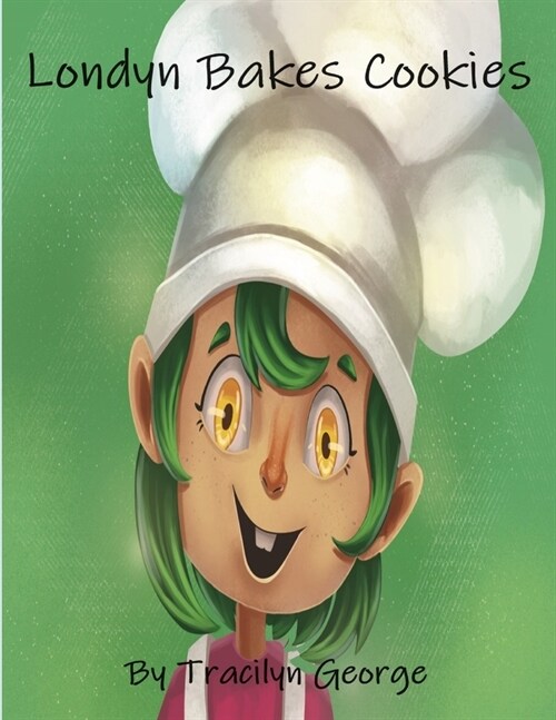 Londyn Bakes Cookies (Paperback)