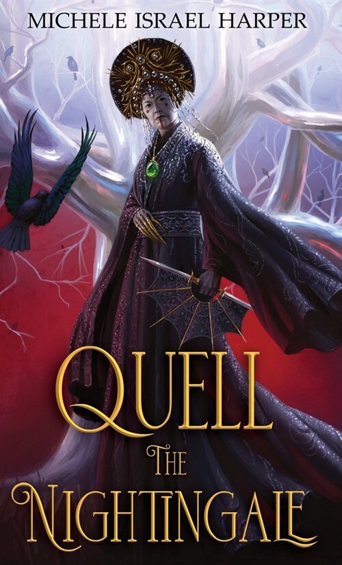 Quell the Nightingale: Book Three of the Beast Hunters (Hardcover)