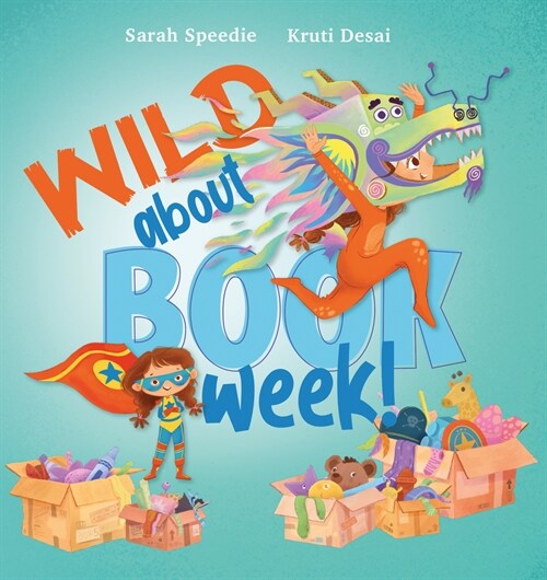 Wild about Book Week (Hardcover)