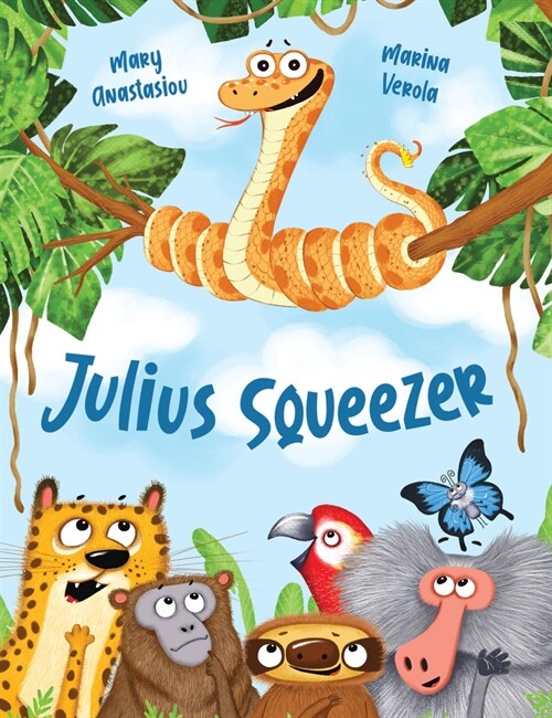 Julius Squeezer (Hardcover)