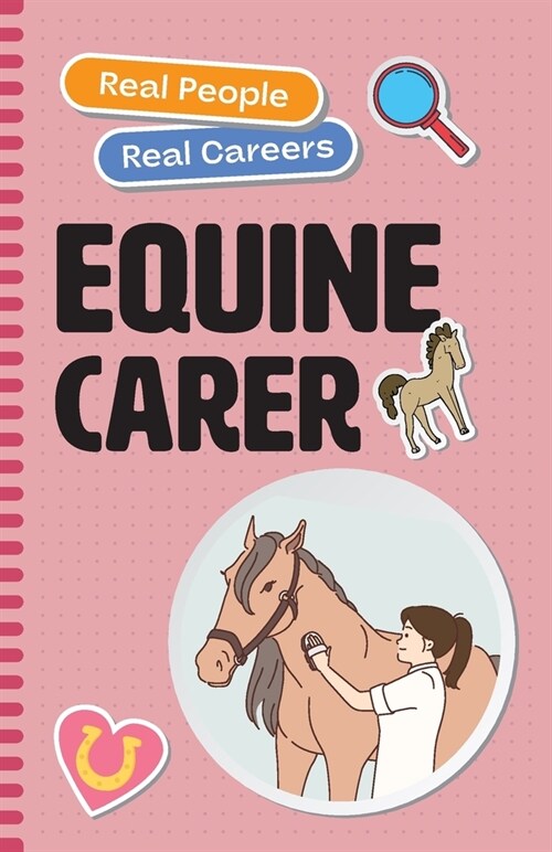 Equine Carer (Paperback)