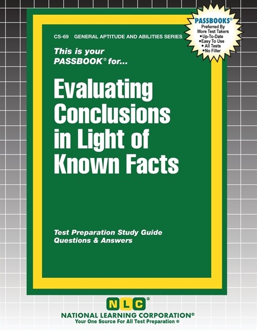 Evaluating Conclusions in Light of Known Facts (Paperback)