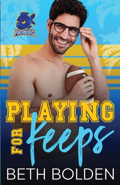 Playing for Keeps (Paperback)