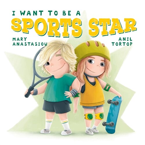 I Want to Be a Sports Star (Board Books)