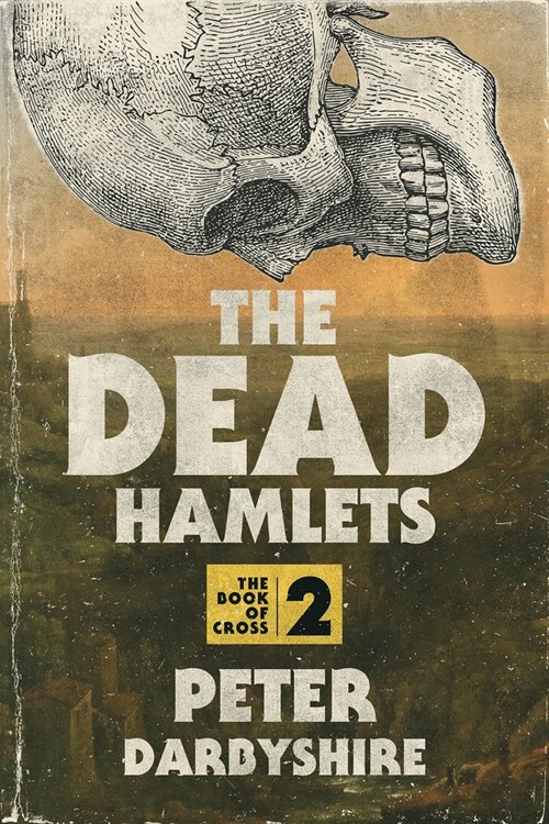 The Dead Hamlets (Paperback)