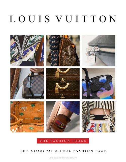 Louis Vuitton : The Fashion Icons (Hardcover)