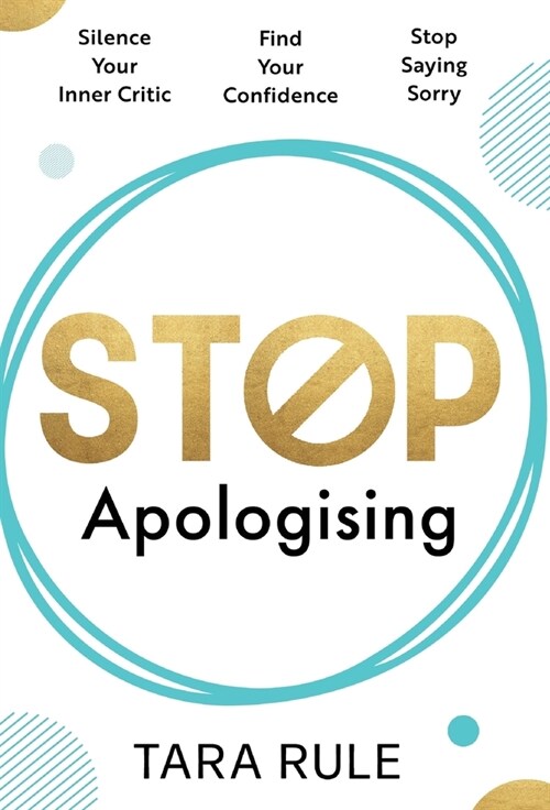 Stop Apologising (Hardcover)