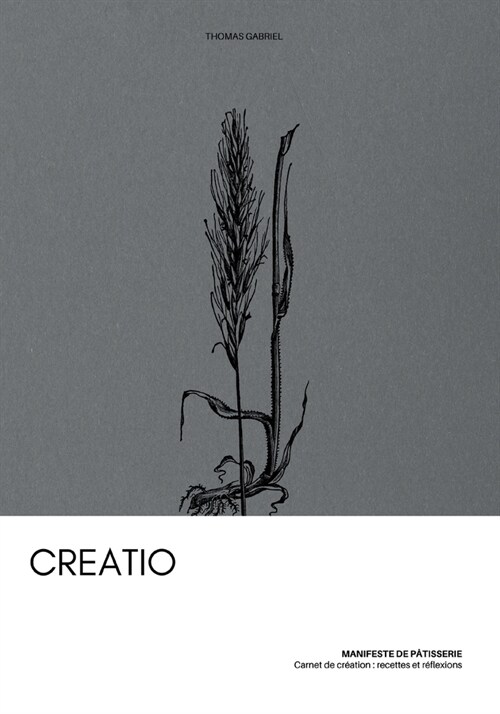 Creatio: Manifeste de P?isserie (Paperback)