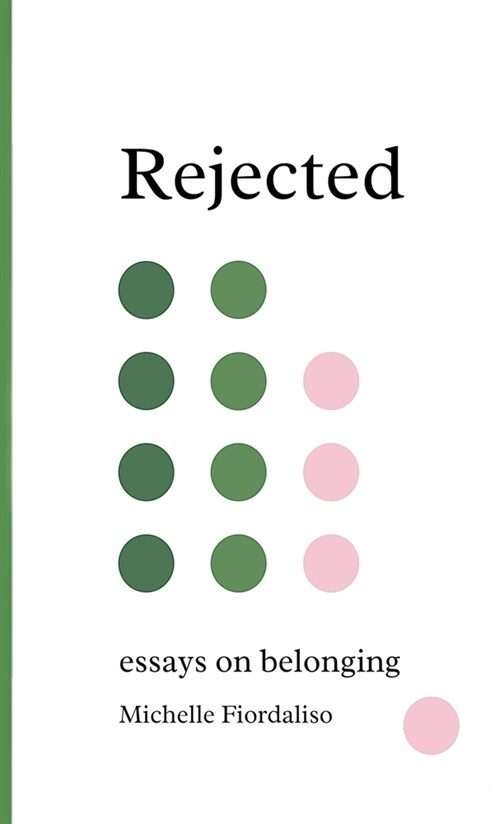 Rejected: Essays on Belonging (Hardcover)