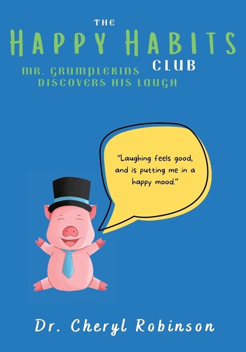 The Happy Habits Club (Paperback)