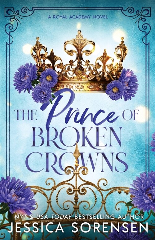 The Prince of Broken Crowns (Paperback)