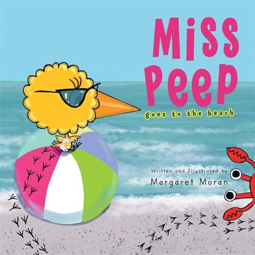 Miss Peep: Goes to the Beach (Paperback)