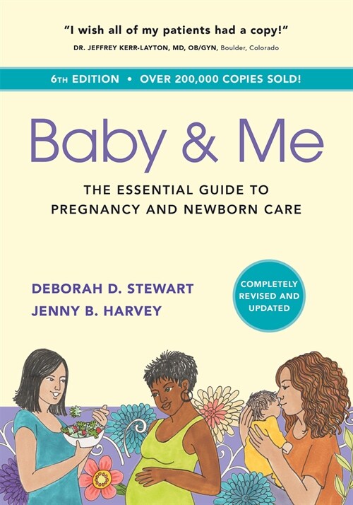 Baby & Me: The Essential Guide to Pregnancy and Newborn Care (Paperback)