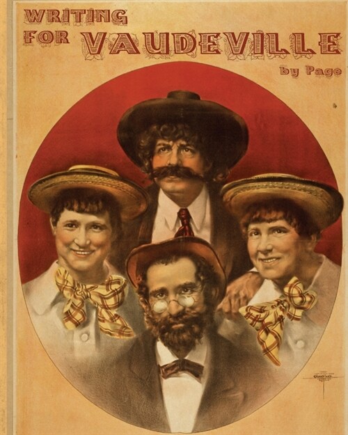 Writing for Vaudeville (Paperback)