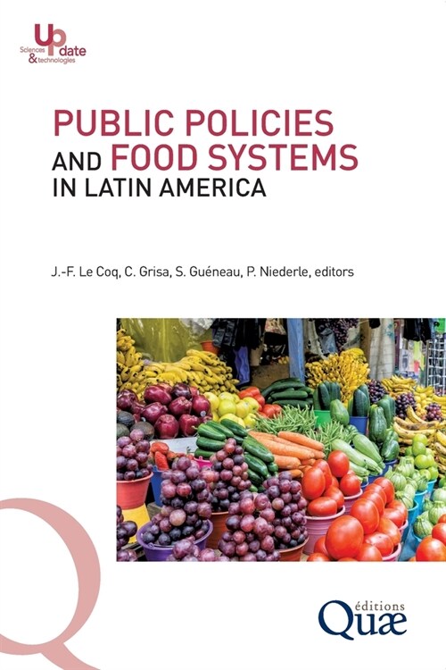 Public policies and food systems in Latin America (Paperback)