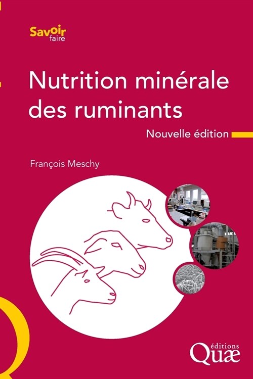 Nutrition min?ale des ruminants: Nouvelle ?ition (Paperback)