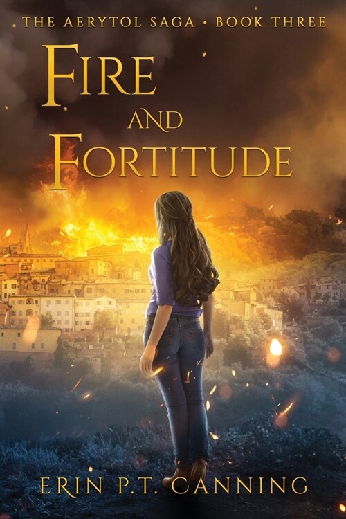 Fire and Fortitude (Paperback)