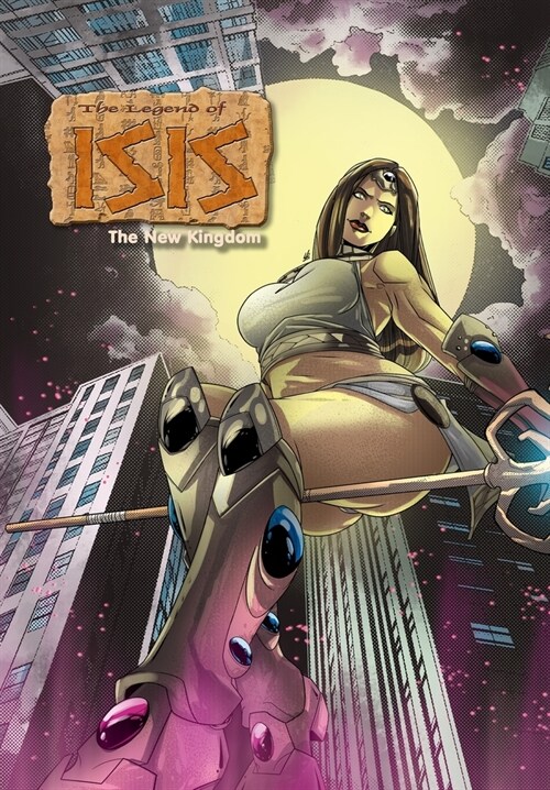 Legend of Isis: The New Kingdom Trade Paperback (Paperback)