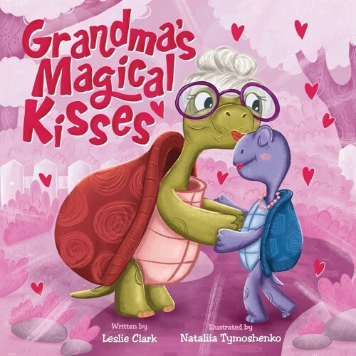 Grandmas Magical Kisses (Paperback)