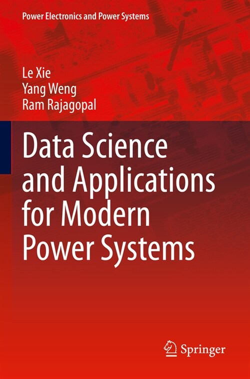 Data Science and Applications for Modern Power Systems (Paperback, 2023)