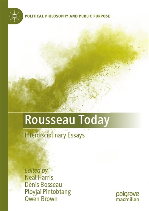 Rousseau Today: Interdisciplinary Essays (Paperback, 2023)