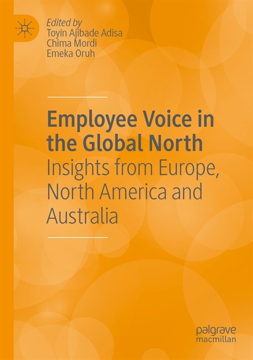 Employee Voice in the Global North: Insights from Europe, North America and Australia (Paperback, 2023)