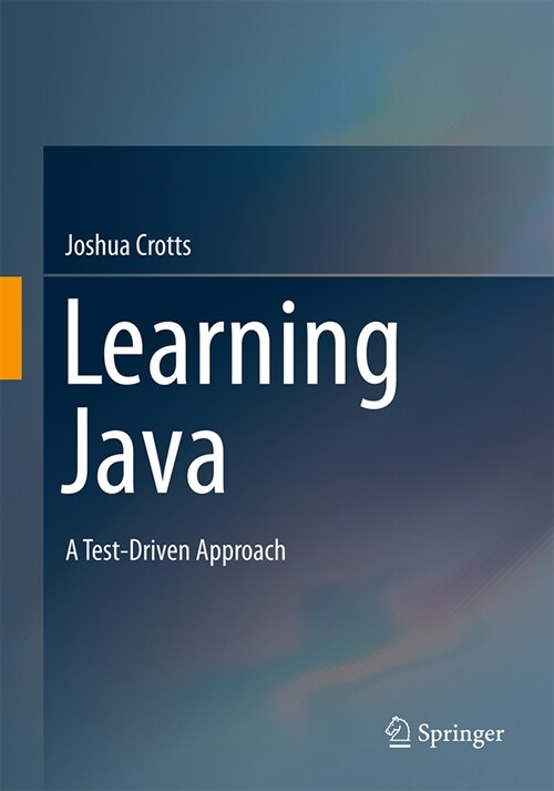 Learning Java: A Test-Driven Approach (Paperback, 2024)