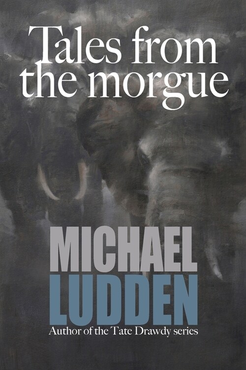 Tales From the Morgue (Paperback)