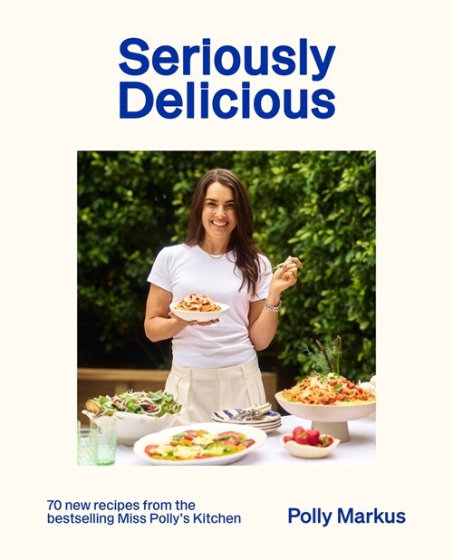 Seriously Delicious (Hardcover)