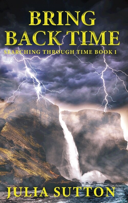 Bring Back Time (Hardcover)