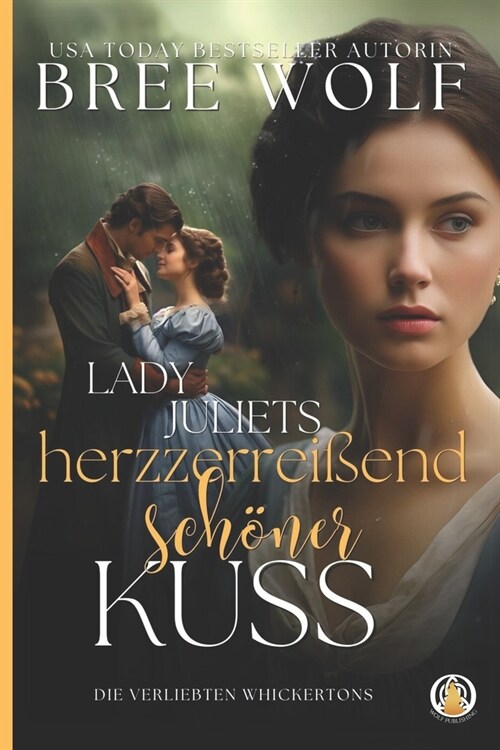 Lady Juliets herzzerrei?nd sch?er Kuss (Paperback)