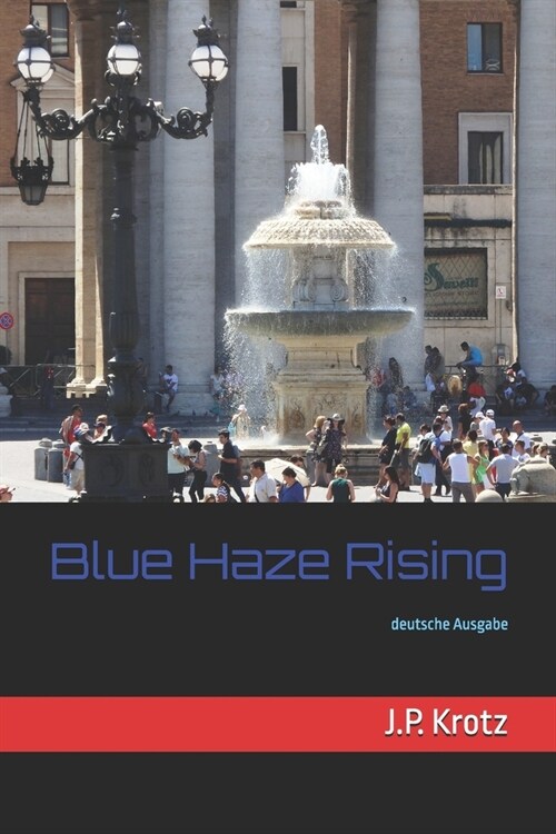 Blue Haze Rising (Paperback)