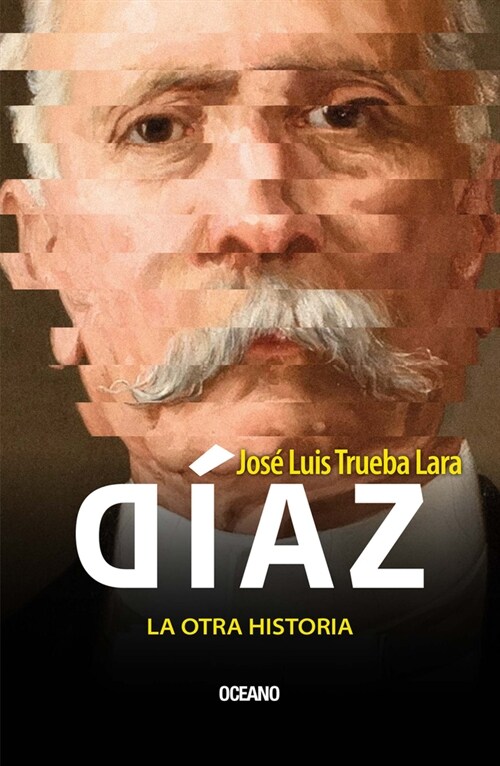 D?z, La Otra Historia / D?z, the Other History (Paperback)