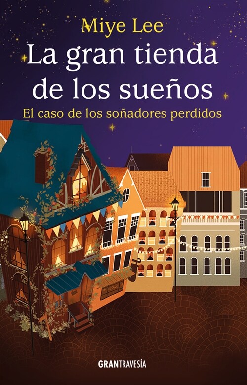 La Gran Tienda de Los Sue?s 2 / The Big Dream Store 2 (Paperback)