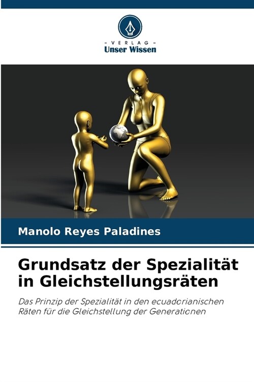 Grundsatz der Spezialit? in Gleichstellungsr?en (Paperback)