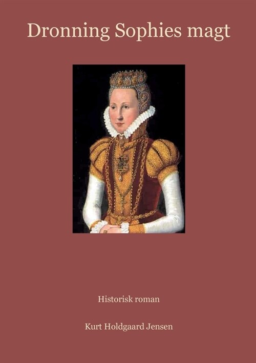 Dronning Sophies magt (Paperback)