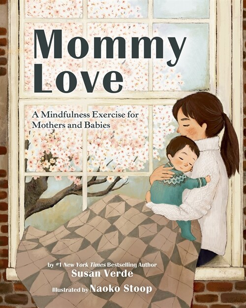 Mommy Love: A Mindfulness Exercise for Mothers and Babies (Hardcover)